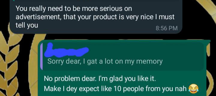 This customer of mine really nailed it, yes, I wasn't advertising it enough but now, I'm out 😂